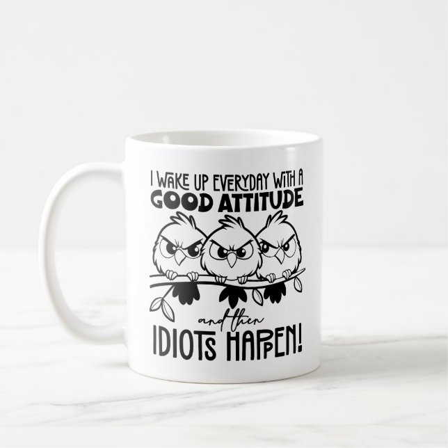 Caneca De Café Presentes de Citação de Pássaro Engraçado para Idi (Esquerda)