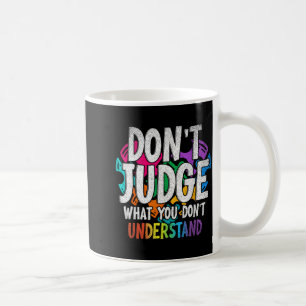 Caneca De Café Presentes de Conscientização do Autismo Não Julgue