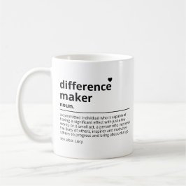 Caneca De Café Presentes para um fazedor de diferenças - presente