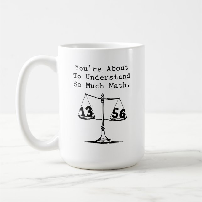 Caneca De Café Prestes a Entender Tanto Aprendizado de Matemática (Esquerda)