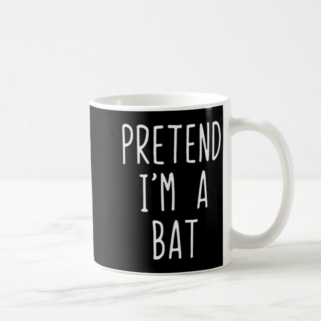 Caneca De Café Pretend I'm A Bat Costume Halloween Funny Lazy Adu (Direita)