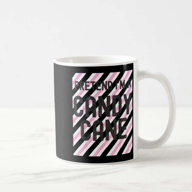 Caneca De Café Pretend I'm A Candy Cane Christmas Pajama Hallowee (Direita)