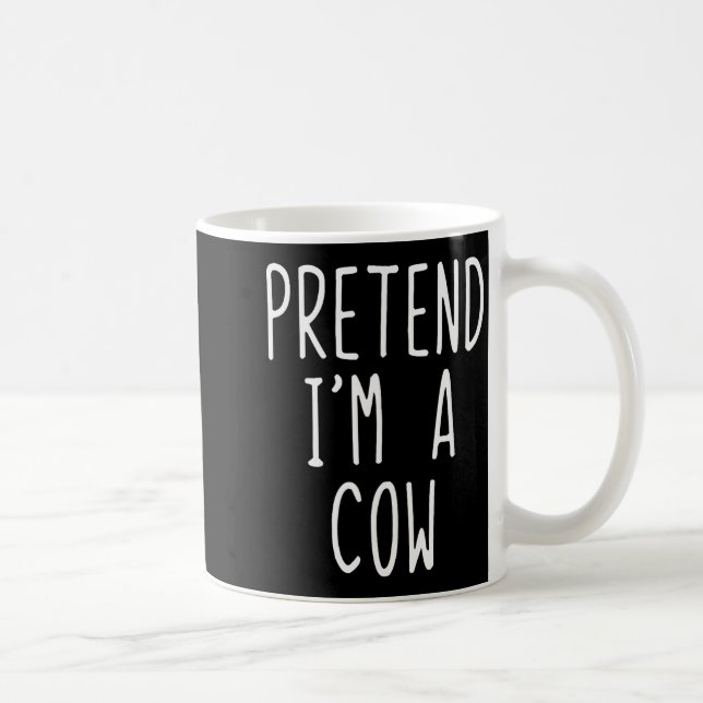 Caneca De Café Pretend I'm A Cow Costume Halloween Funny Lazy Adu (Direita)