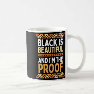 Caneca De Café Preto É Bonito E Eu Sou A Prova História Negra