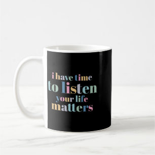 Caneca De Café Prevenção do Suicídio Masculino Tenho Tempo para O