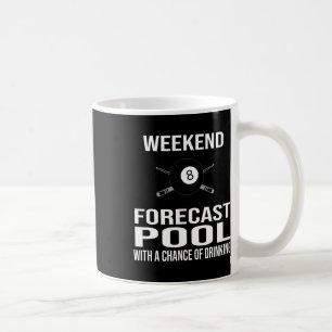 Caneca De Café Previsão de Fim de Semana Funny Billiards