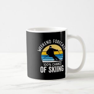 Caneca De Café Previsão do Fim de Semana 100% de Chance de Esquia