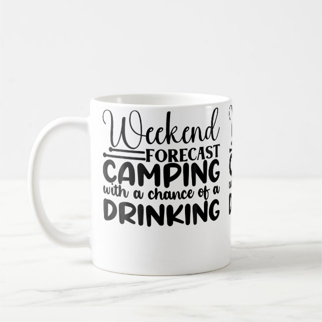 Caneca De Café Previsão do Fim de Semana Acampando Com Chance de  (Esquerda)