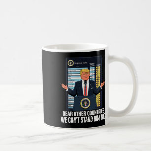 Caneca De Café Prezados Outros Países Não Podemos Com Ele Demais