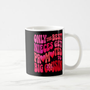 Caneca De Café Prima mais velha apenas as sobrinhas são promovida