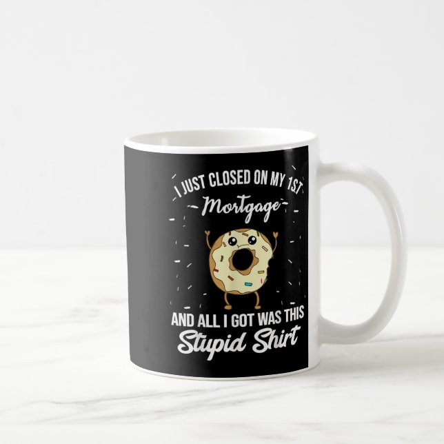Caneca De Café Primeira Hipoteca Citação de Aquecimento Meme Nova (Direita)