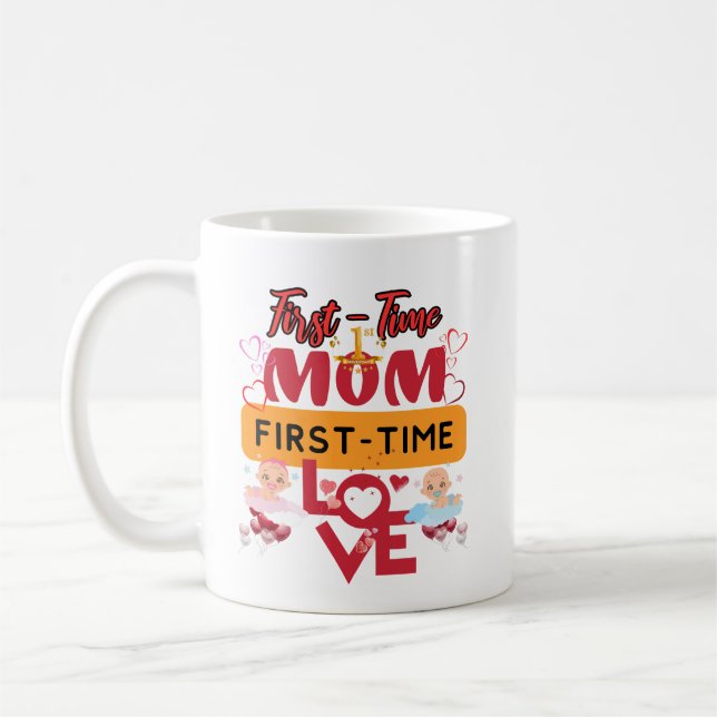 Caneca De Café Primeira mães, amor pela primeira vez (Esquerda)