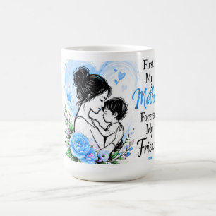 Caneca De Café Primeira Minha Mãe Para Sempre Minha Amiga Floral 