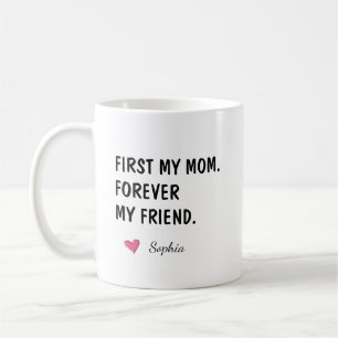 Caneca De Café Primeira Minha Mãe Para Sempre Minha Amiga Persona