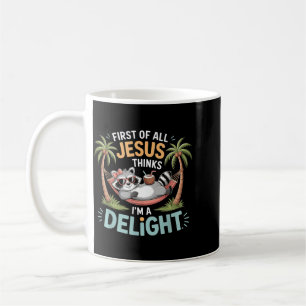 Caneca De Café Primeiramente Jesus Acha Que Sou Um Delícia Gráfic