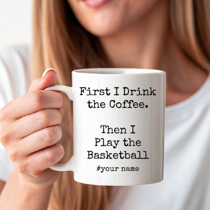 Caneca De Café Primeiro Café, Depois Eu Jogo Basquete engraçado