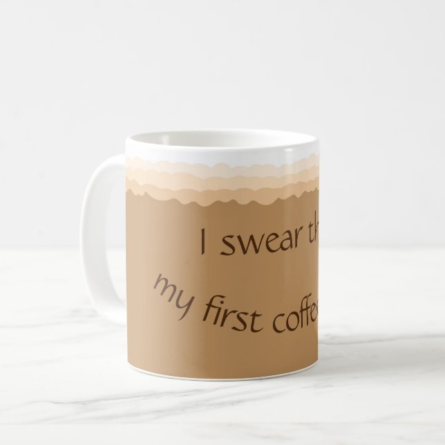 Caneca De Café Primeiro Café Hoje (Frente Esquerda)