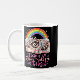 Caneca De Café Primeiro De Jesus Acha Um Delícia Arte De Guaxinim