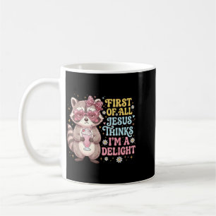 Caneca De Café Primeiro De Jesus Acha Um Guaxinim Divertido Encan