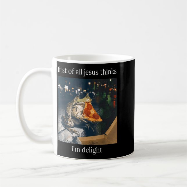 Caneca De Café Primeiro De Jesus Acha Um Sapo Comendo Pizza Uma D (Esquerda)