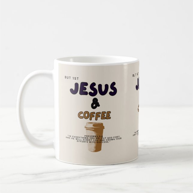 Caneca De Café Primeiro Jesus, depois Café/ Mug/ Christian/Kitche (Esquerda)