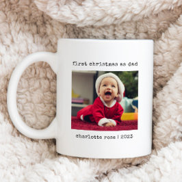 Caneca De Café Primeiro Natal como Foto Personalizada do Pai
