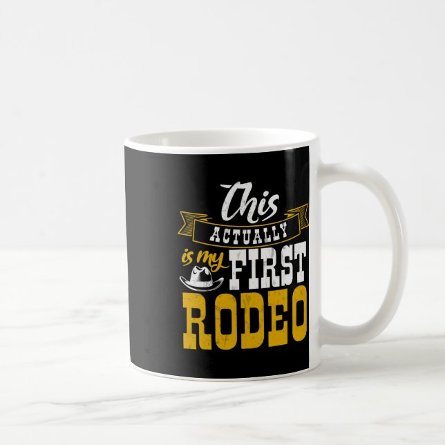 Caneca De Café Primeiro Rodeo Cowboy Hut Horse Ranch Horseback Ri (Direita)