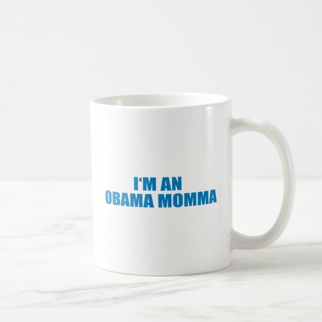 Caneca De Café Pro-Obama - eu sou UM OBAMA MOMMA (Direita)