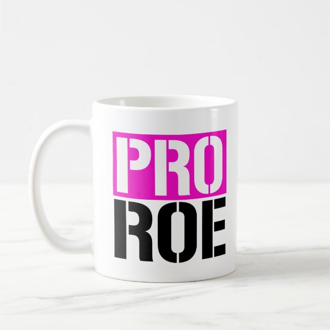 Caneca De Café Pro Roe (Esquerda)