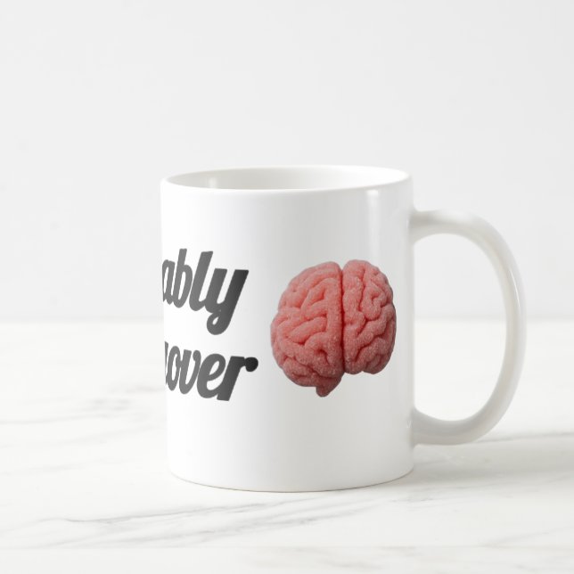 Caneca De Café Probably Hungover | Sugar Brain Design (Direita)