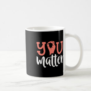 Caneca De Café Problema com a consciência surda Asl Sign gentilez