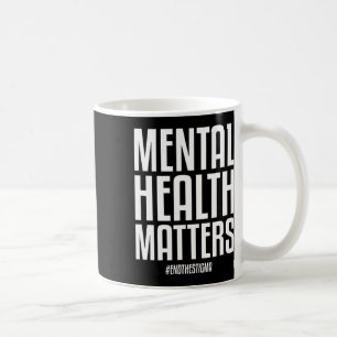 Caneca De Café Problemas De Saúde Acabam Com O Stigma Mental Heal