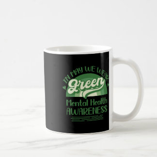 Caneca De Café Problemas de saúde Vestimos o Green Mental Health 