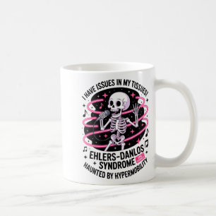 Caneca De Café Problemas Nos Meus Tecidos Síndrome de Ehlers Danl