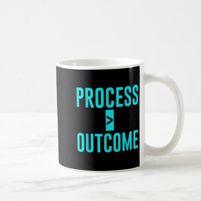 Caneca De Café Process Greater Than Outcome Growth Mindset Motiva (Direita)
