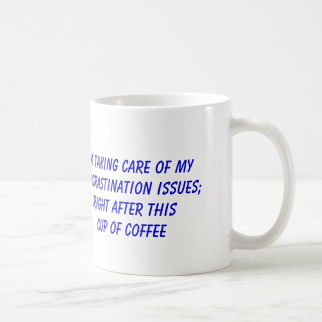 Caneca De Café Procrastinação e café (Direita)