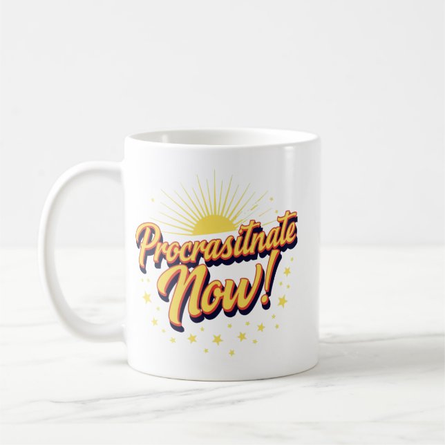 Caneca De Café Procrastine Agora! (Esquerda)