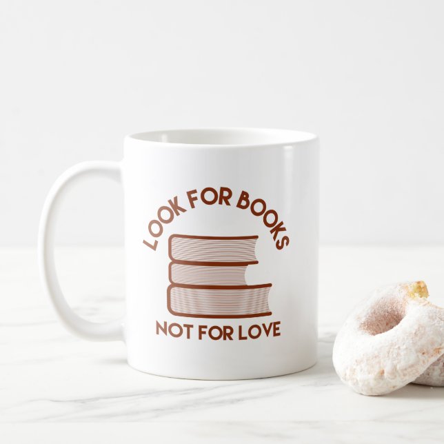 Caneca De Café Procure por Livros, Não por Amor (Com Donut)