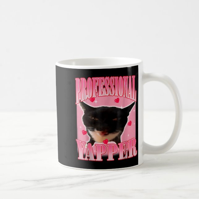 Caneca De Café Professional Yapper Cat Funny Oddly Specific Dank  (Direita)