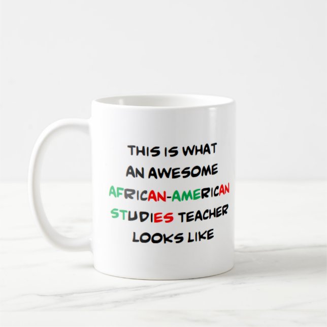 Caneca De Café professor de estudos afro-americano, incrível (Esquerda)
