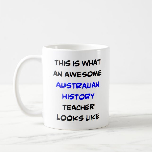 Caneca De Café professor de história australiano, incrível (Esquerda)