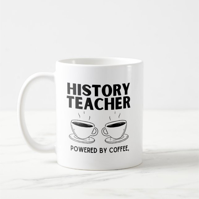Caneca De Café professor de história engraçada movido a café (Esquerda)