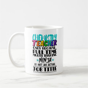 Caneca De Café Professor De Química Apenas Porque O Tempo De Chei