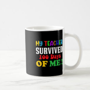 Caneca De Café Professor Sobreviveu 100 Dias De Mim 100º Dia De E