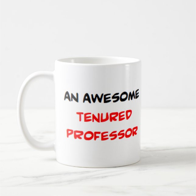 Caneca De Café professor tenured, awesome (Esquerda)