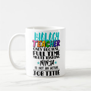 Caneca De Café Professora De Biologia Apenas Porque O Tempo De Ch