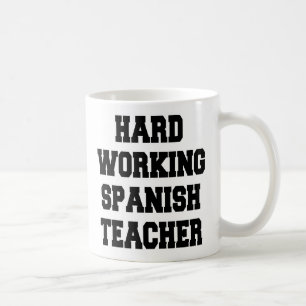 Caneca De Café Professora duro Trabalhando em Espanhol