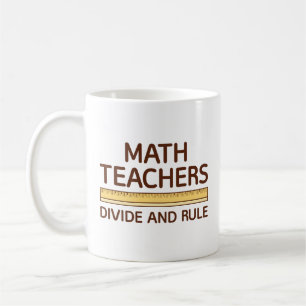 Caneca De Café Professores De Matemática Dividem E Regra
