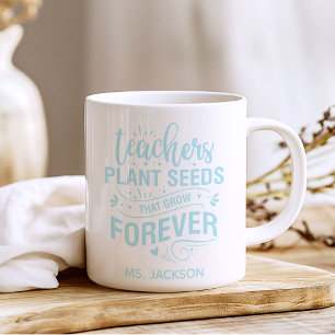 Caneca De Café Professores Plantam Sementes Que Crescem Para Semp