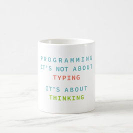 Caneca De Café Programming Is Thinking, Not Typing – Developer